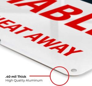 الأكثر مبيعاً علامة تحذير من الألومنيوم شديدة التحمل قابلة للاشتعال-.040 سميكة ، محمية من خلال الاشعة تحت الاشعة تحت الاشعة - Product Image 4