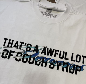 เสื้อยืดพิมพ์ลาย "THAT'S A AWFUL LOT OF COUGH SYRUP" ผ้าฝ้าย 100% คุณภาพสูง น้ำหนักมาก ทรงหลวม แขนสั้น สำหรับผู้ชาย สินค้ามาใหม่ - Product Image 5