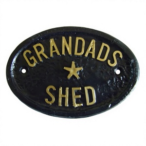 Grandads <b>Shed</b> Wall <b>Sign</b> Hot Selling Eco Friendly Custom Plaque Decorative Metal Custom <b>Sign</b> Hand Casted Technique - Product Image 1