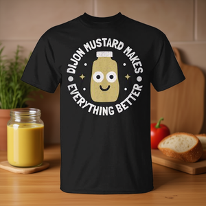 La senape di Dijon rende tutto migliore T-shirt unisex per adulti taglia media - Product Image 3
