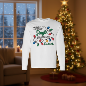 Camiseta navideña de manga larga con diseño navideño de Jingle Some Of The Way I'm Tired, cuello redondo, unisex para adultos, impresión digital - Product Image 3