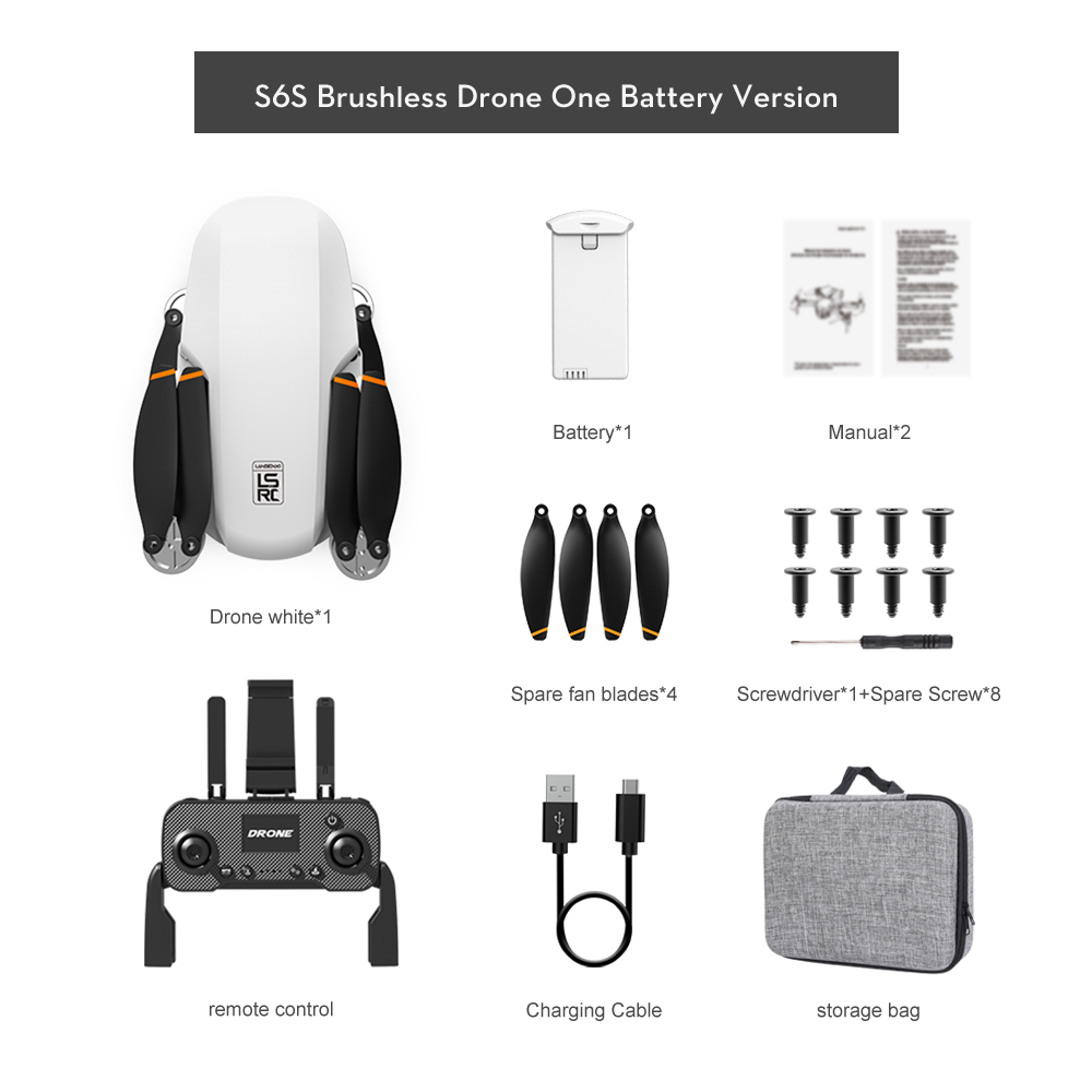 S6S Mini Drone, S6S Brushless Drone One Battery Version Battery*1 Manual*2 0 