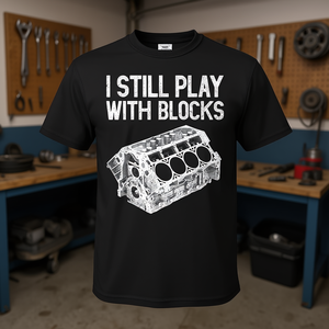 Camiseta I Still Play With Blocks Mechanic Car Engine - Product Image 3