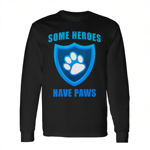 Maglietta a maniche lunghe Some Heroes Have Paws - Product Image 2