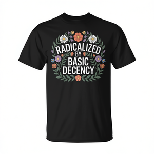 T-shirt Radicalized By Basic Decency noir pour adulte, unisexe, col rond, manches courtes, impression numérique, promotionnel - Product Image 2