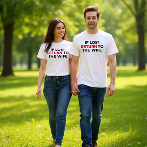 Camiseta para marido con la frase 'Si se pierde, regresa a la esposa', regalo para parejas, camiseta divertida - Product Image 1