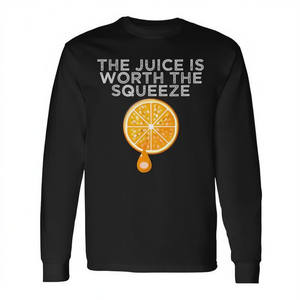 La maglietta a maniche lunghe The Juice Is Worth The Squeeze Orange vale la pena acquistare - Product Image 2