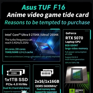 แล็ปท็อป TUF F16 โน้ตบุ๊กเกมมิ่งขนาด 2.5k นิ้ว  คอมพิวเตอร์พกพาสำหรับเล่นเกม  ซีพียู Core Ultra 9/7  การ์ดจอ RTX5070 - Product Image 3