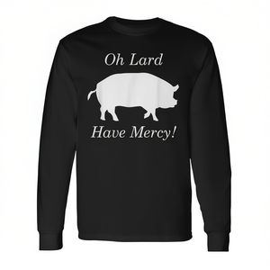 โอ้ ลาร์ด แฮฟ เมอร์ซีเสื้อยืดแขนยาวลายธีมคนขายเนื้อ เสื้อเชิ้ตโปรโมชั่น - Product Image 3