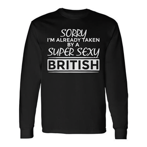 Lo siento, ya estoy comprometido/a con una camiseta británica de manga larga súper sexy. - Product Image 2