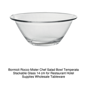 Mister <b>Chef</b> Glass Salad Bowl Ø 14 cm Tempered Stackable Bormioli Rocco - Product Image 2