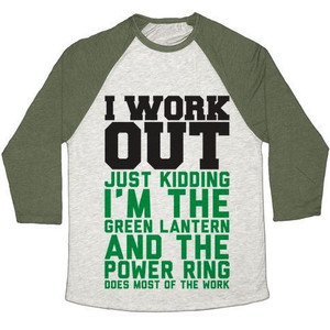 I Work Out Just Kidding I'm the Green Lantern Unisex Tri-Blend <b>Baseball</b> <b>Tee</b> - Product Image 5