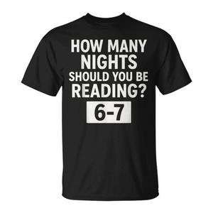 Camiseta escolar para profesores y bibliotecarios Reading 6-7 Nights - Product Image 1
