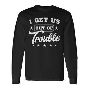 T-shirt à manches longues « I Get Us Out Of Trouble », chemise assortie pour meilleures amies - Product Image 1