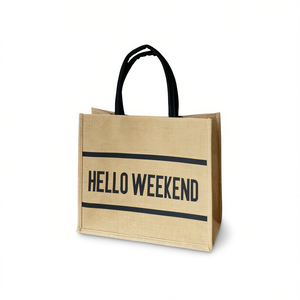 Hello Weekend Tote Bag Jute Material Black Handle 25411 Promotional Use - Product Image 1