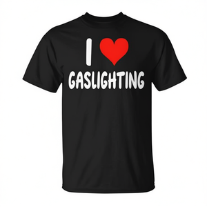 Camiseta I Love Gaslighting Heart Gas Lighting, Categoría Promocional - Product Image 2