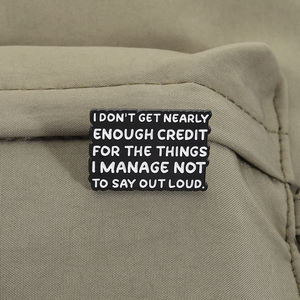 Pin de Esmalte con Frase Minimalista 'No Obtengo el Atributo que Me Pertenece por las Cosas que No Dije', Broche, Insignia de Solapa, Joyería al por Mayor - Product Image 3