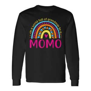 Dans un monde plein de grand-mères, soyez une Momo, t-shirt à manches longues - Product Image 1