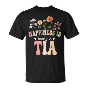 Camiseta con estampado floral Happiness Is Being A Tia, manga corta, cuello redondo, unisex, regalo para adultos, para tía, reunión familiar, fiesta - Product Image 1