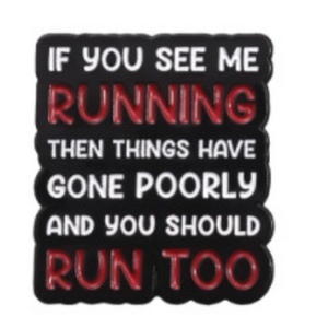 Broche geométrico negro humorístico "If You See <span class=keywords><strong>Me</strong></span> Running", manualidades de Metal divertidas para mejorar la ropa y los accesorios - Product Image 3