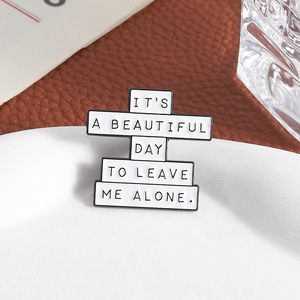 È una bella giornata per lasciarmi solo in inglese brevi frasi smalto spilla dramma citazione spilla risvolto gioielli regalo - Product Image 6