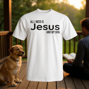 All I Need Is <b>Jesus</b> And My Dog Religious Christian T-<b>Shirt</b> - Product Image 3