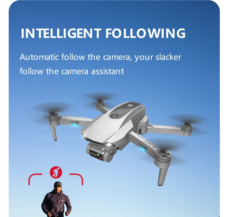 K60 Pro Drone, INTELLIGENT FOLLOWING Automatic follow the camera, your slacker