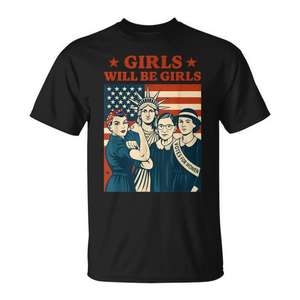 Camiseta para mujer del 4 de julio, patriótica, feminista, Girls Will Be Girls - Product Image 1