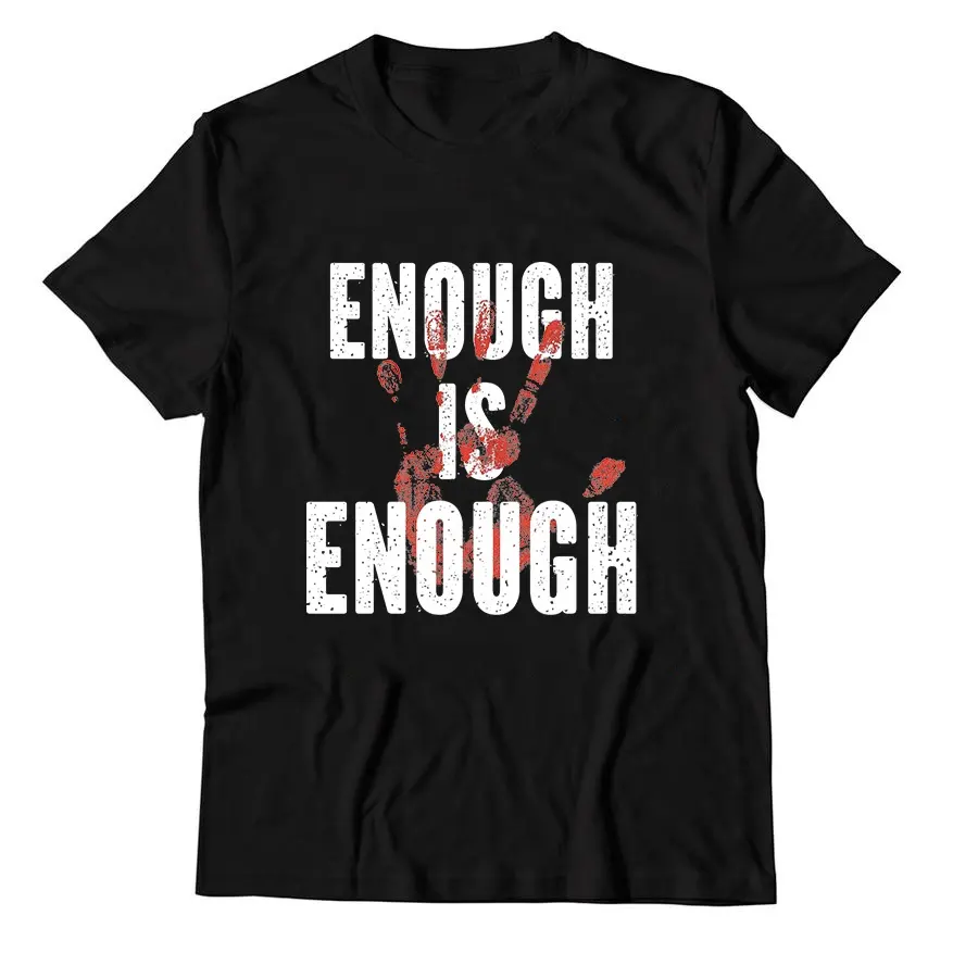 Wholesale Enough is Enough Gun Control Women Shirts Anti Gun Protest Graphic Tees End Gun Violence Protest Activist Clothing