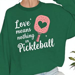 ความรักไม่ได้หมายถึงอะไรเลยในเสื้อสเวตเชิ้ตผ้าถักลำลองพิมพ์ลายสำหรับผู้หญิงในกีฬาพิคเคิลบอล - Product Image 1
