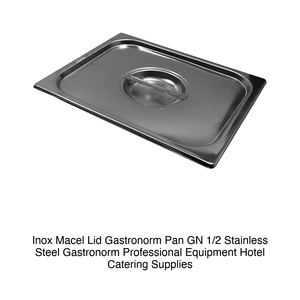 Inox Macel <b>Lid</b> Gastronorm <b>Pan</b> GN 1/2 Stainless Steel Gastronorm Professional Equipment Hotel Catering Supplies - Product Image 2
