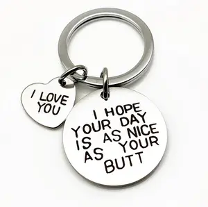 "I Love You" Keychain: Stainless Steel Keyring with a Playful Twist - "I Hope Your Day is as Nice as Your Butt"
