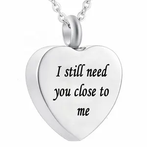 Heart Charm Cremation Urn Pendant Memorial Keepsake Necklace for Ashes Jewelry with Fill Kit - I Still Need You Close To Me