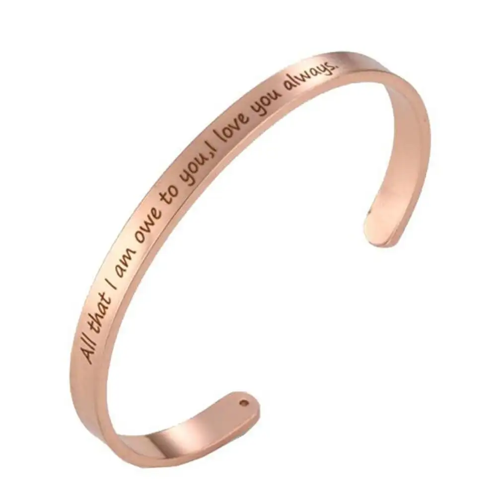 Stainless Steel all that I am owe to you I love you always Cuff Bangle Bracelet with Handstamped Inspirational Message