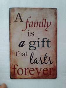 Una familia es un regalo que dura para siempre Retro Estaño La muestra de La Vendimia Decorativa - Product Image 1