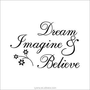Syene 3d paper hanging decoration art vinyl quotes dream imagine believe wall stickers for kids wall wood stickers home decor