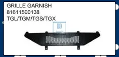 TGM TGL GRILLE GARNISH UNTUK MAN TGS TGX TRUK BAGIAN 81611500138