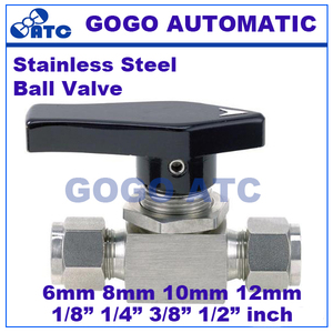 <strong>Ball</strong> <strong>Valve</strong> 6 8 10 12 mm 1/8&quot; 1/4&quot; 3/8&quot; 1/2&quot; Tube Stainless Steel 304 High Pressure High Temperature 2 Way Card Set <strong>Ball</strong> Valvelve