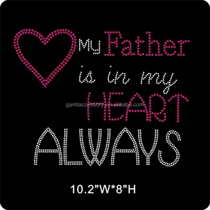 My father is in my heart always motif rhinestone transfer for tshirt