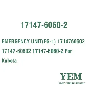 Unidad de emergencia (EG-1) 1714760602 17147-60602 17147-6060-2 para Kubota