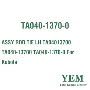 Conjunto de corbata LH TA04013700 TA040-13700 TA040-1370-0 para Kubota