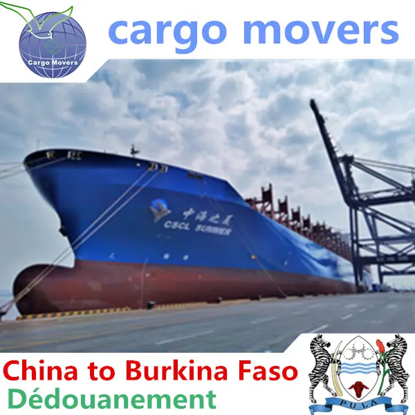 จากทุกส่วนของจีนไปยังประเทศบูร์กินาฟาโซบริษัทขนส่งสินค้าที่มีประสบการณ์ทางทะเล13ปี