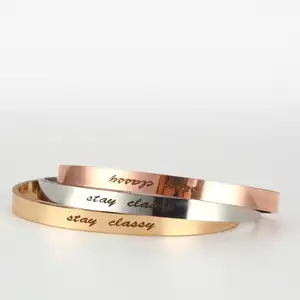 Stay Classy bracelet, Cuff bracelet,Inspirational gifts jewelry