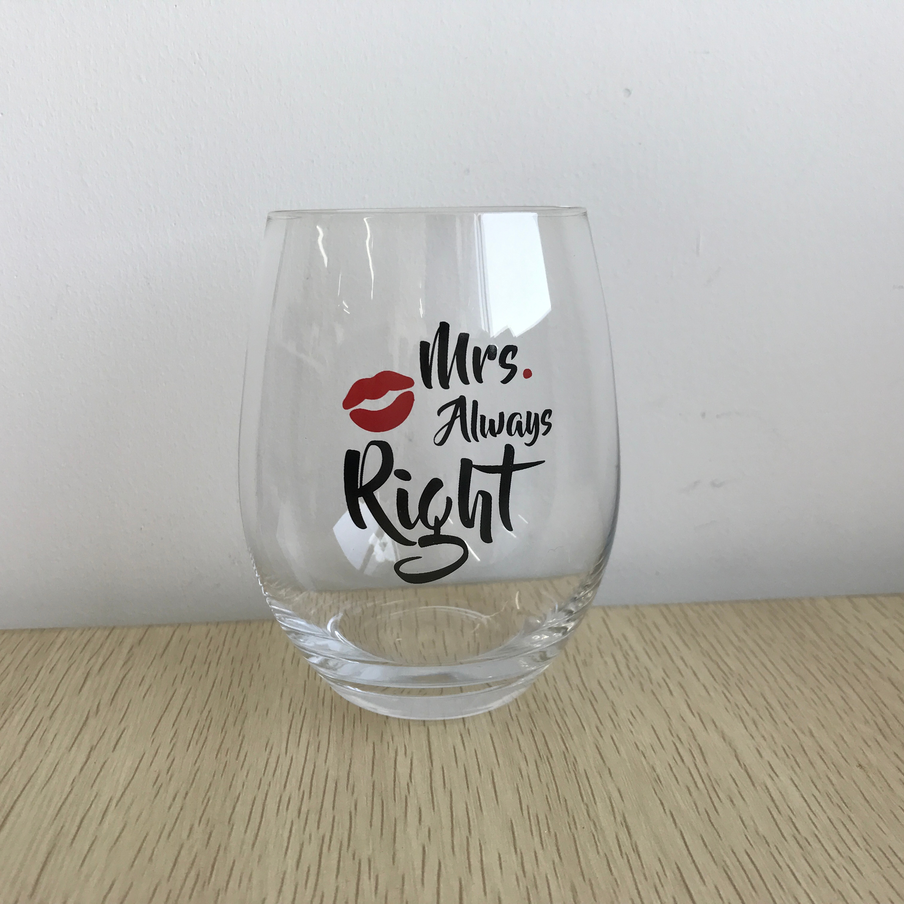 Mr Right and Mrs Always Right Wine Glasses Wedding Gift  16 oz stemless wine glass