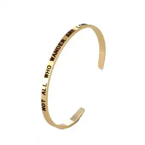 Inspirational "NOT ALL WHO WANDER ARE LOST" Positive Mantra Message Thin Bangle Hook Bracelet