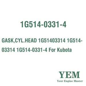 Gask CYL Head 1G51403314 1G514-03314 1G514-0331-4 untuk Kubota