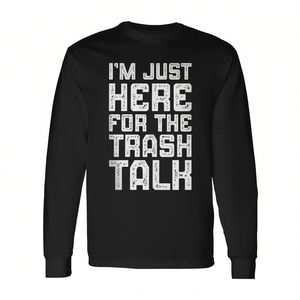 Camiseta de manga larga I'm Just Here For The Trash Talk Football - Product Image 2