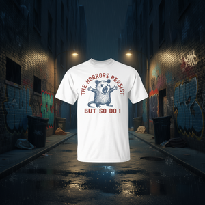 Los horrores siguen existiendo, pero también yo, camiseta unisex para adultos, talla S, M, L, XL, XXL - Product Image 1