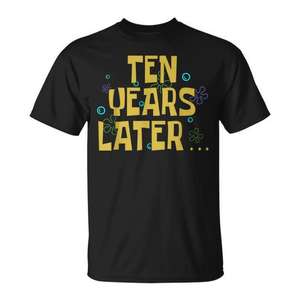 Ten Years Later Birthday Party T-Shirt Adulte Unisexe Noir - Product Image 1