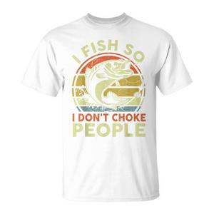 T-shirt da uomo I Fish So I Don't Choke People, maglietta da pesca con design Bass Dad - Product Image 1